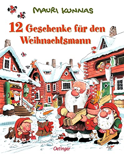 12 Geschenke für den Weihnachtsmann: Herzerwärmende Weihnachtsgeschichte zum Vorlesen für Kinder ab 4 Jahren (Mauri Kunnas' Weihnachtsklassiker) von Oetinger